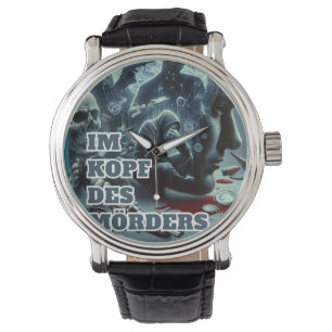 Montre Dans la tête du tueur
