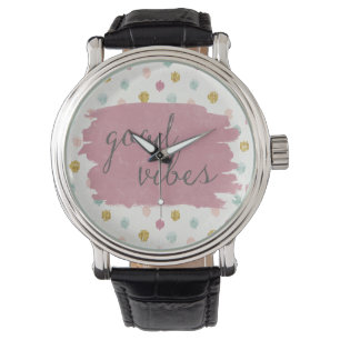 Montre Deco mou IV Good Vibes