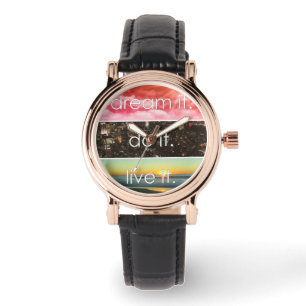 Montre Dream It Do It Live It Citation Motivationnelle