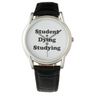 Montre Étudiant Plus Mort Égal Étudier