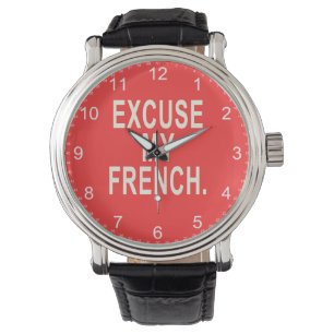 Montre Excusez mon français