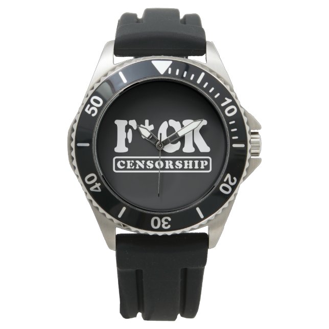 MONTRE F*CK CENSORSHIP (devant)