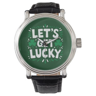Montre Faisons de la chance Shamrock Funny St Patrick's D