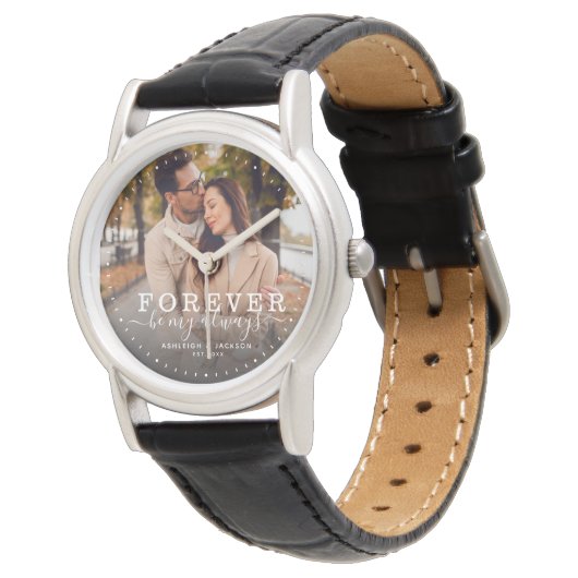 Montre Forever Be My Always Modern Mariage Photo Script (Incliné)