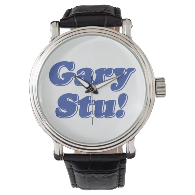 Montre Gary Stu ! (devant)