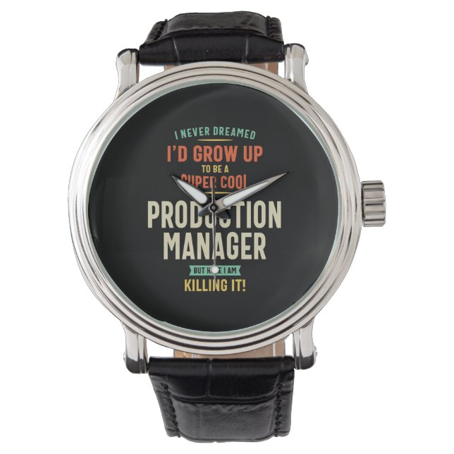 Montre Gestionnaire de production super Cool (devant)