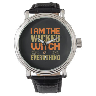 Montre Halloween Je Suis La Méchante Sorcière De Tout
