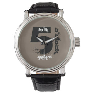 Montre Il est 5 heures ?