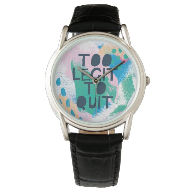 Montre Inspiration lumineuse III | Trop Legit Pour Quitte (devant)