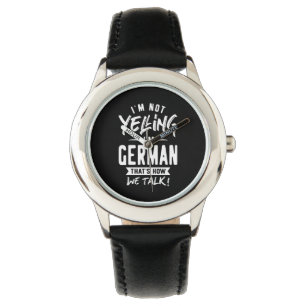Montre Je ne hurle pas Je suis allemand