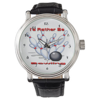 Montre Je Préférerais Être À Bowling Watch