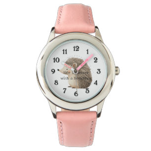 Montre La vie est meilleure avec un hérisson