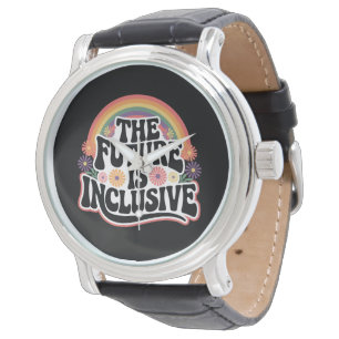 Montre L'avenir est inclusif Rainbow LGBTQ Drapeau Gay