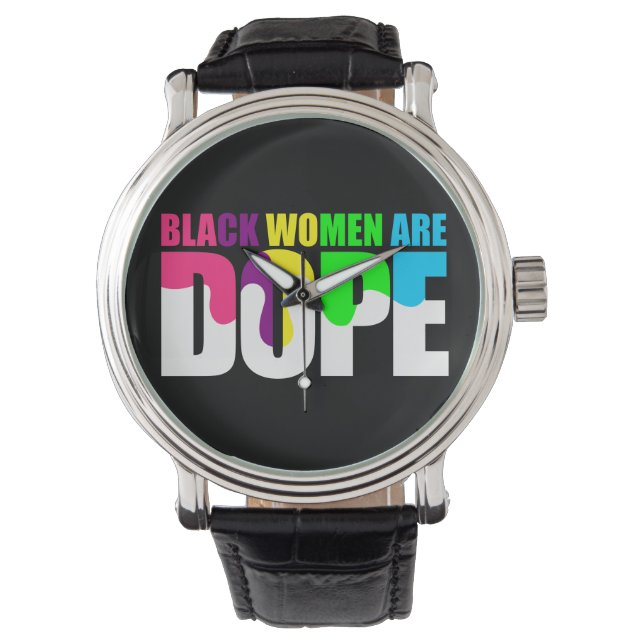 Montre Les femmes noires sont Dope Black Pride Histoire (devant)