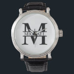 Montre Monogramme et nom personnalisés<br><div class="desc">Monogramme personnalisé et cadeaux de nom avec monogramme personnalisé et nom dans le style de police serif classique. Parfait comme cadeaux de fête des pères pour papa,  cadeaux pour grand-père,  mari,  marié,  meilleur homme,  groomsmen et plus.</div>