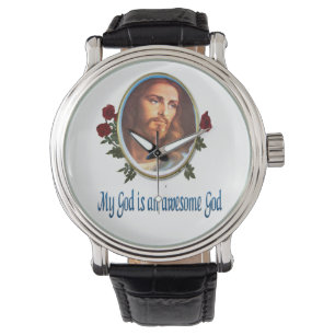 Montre My God