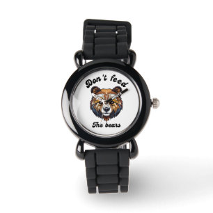 Montre Ne nourris pas les ours