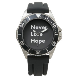 Montre Ne perdez jamais espoir