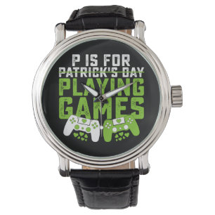 Montre P Est Pour Jouer Aux Jeux Joueur Jeux St Patrick