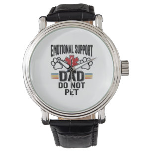 Montre Papa de soutien émotionnel Ne pas caresser Vintage