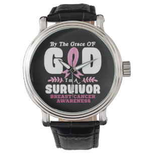Montre Par La Grâce Dieu Je Suis Un Survivant Cancer Du S