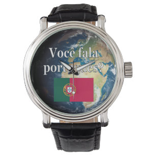 Montre Parles-tu portugais ? Portugais Drapeau et Terre