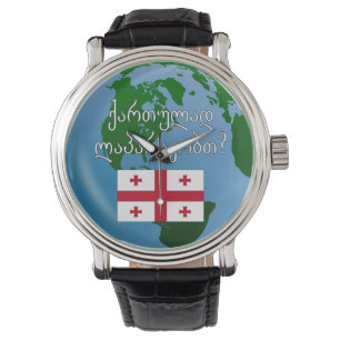 Montre Parlez-vous géorgien ? en géorgien. Drapeau et glo