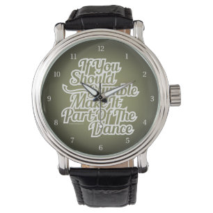 Montre Part of the Dance