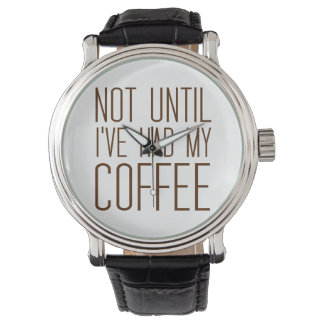 Montre Pas avant d'avoir eu mon CAFÉ J'aime le café simpl