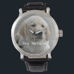 Montre Photo et nom personnalisés Golden Retriever Dog<br><div class="desc">Personnalisez cette conservation avec la photo et le nom de votre chien ou de votre chiot (ou avec la photo/le nom d'un autre animal ou d'une autre personne). Texte : "Best Dog Ever" ou ajoutez votre propre texte - Nous aimons Daisy (nom du chien), l'anniversaire du chien ou le jour...</div>