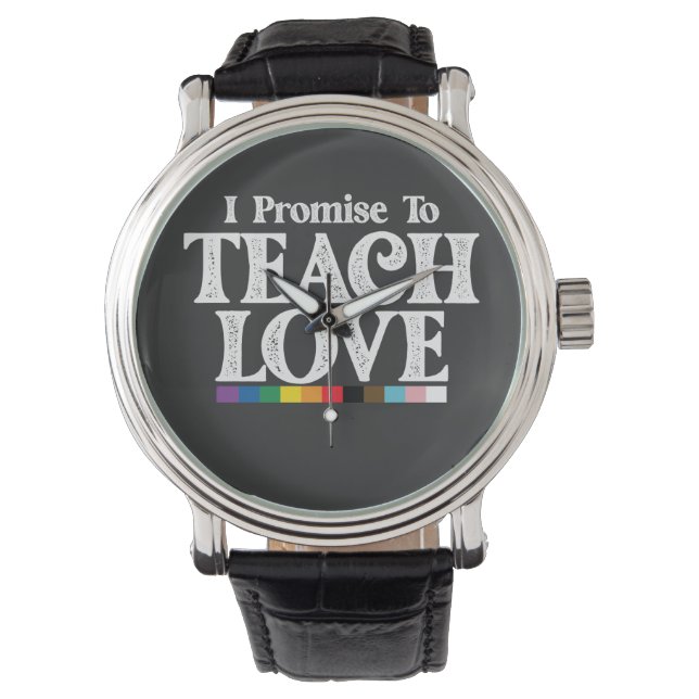 Montre Professeur De Fierté LGBT Je Promets D'Enseigner L (devant)