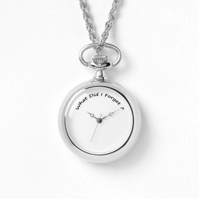 Montre Qu'Est-Ce Que J'Ai Oublié ? - Mesdames Montres. (Recto)