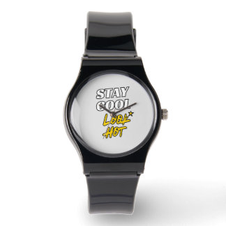 Montre Restez Cool Look Hot 🔥 élégant Custom Watch