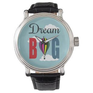 Montre Rêver grand