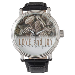Montre Rustic Holiday Love and Joy Pine Cone