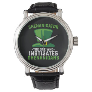Montre Shenanigator Celui Qui Provoque Des Shenanigans