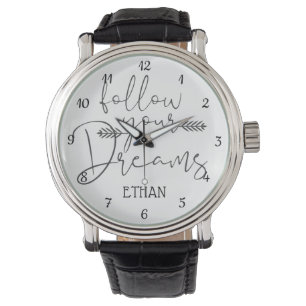 Montre Simple Suivez vos rêves Citation Inspirationnelle