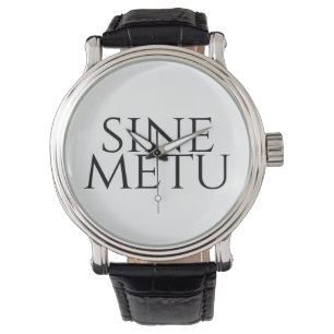 Montre Sine Metu - Sans Peur