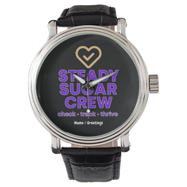 Montre Steady Sugar Crew Empowering Wellness and Balance  (devant)