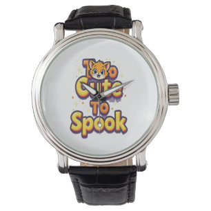 Montre Trop mignon Pour Parler Chat