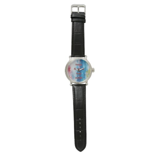 Montre Unique - Prestigious - Crazy - Just ME (Plat)