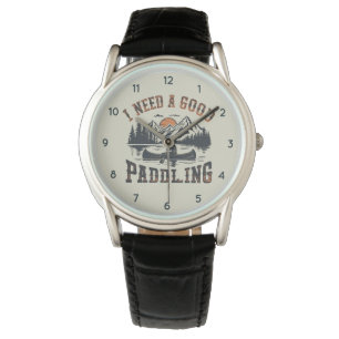 Montre Vintage Tendance J'ai Besoin D'un Bon Kayak De Pag
