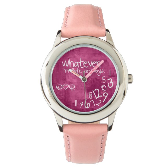 Montre whatever, i'm late anyways (devant)