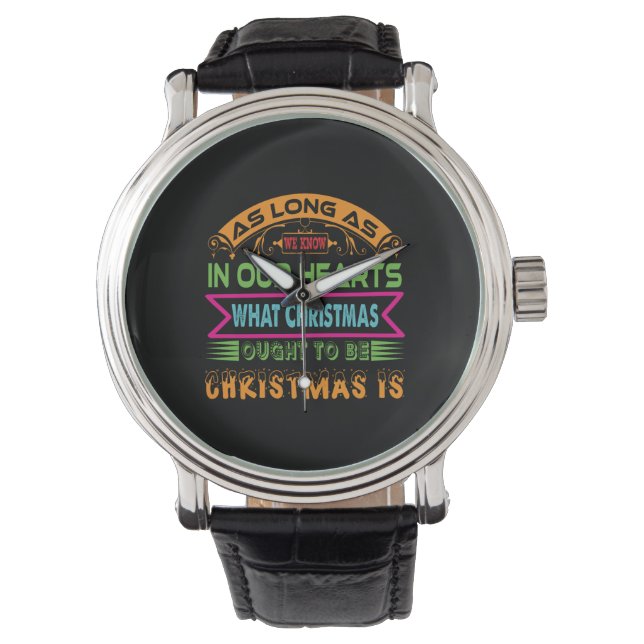 Montre Xmas Gift As Long As We Know (devant)