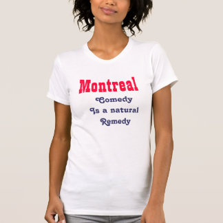 Montreal comedy t-shirt