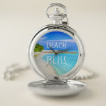 Montres De Poche Plage tropicale Bliss<br><div class="desc">Cette montre de poche design conviendra à ceux qui rêvent de plages ! Il est décoré d'une belle scène de plage et des mots Beach Bliss. Customisez-le avec vos propres mots et photo si vous le souhaitez</div>