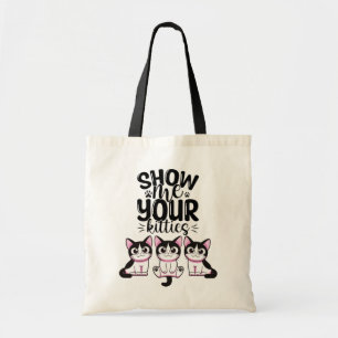 Montrez-Moi Votre Sac fourre-tout Kitties