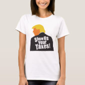Montrez-nous votre T-shirt d'impôts (Devant)