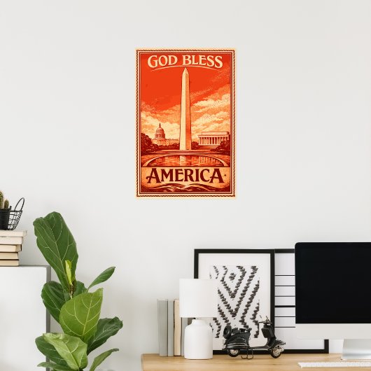 Monument Washington - Affiche Dieu Bénisse l'Améri (Bureau à domicile)
