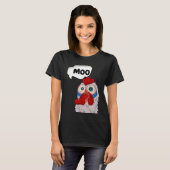 MOO  CowChicken Chicken says Moo Cow Sound MOO T-shirt (Voorkant volledig)